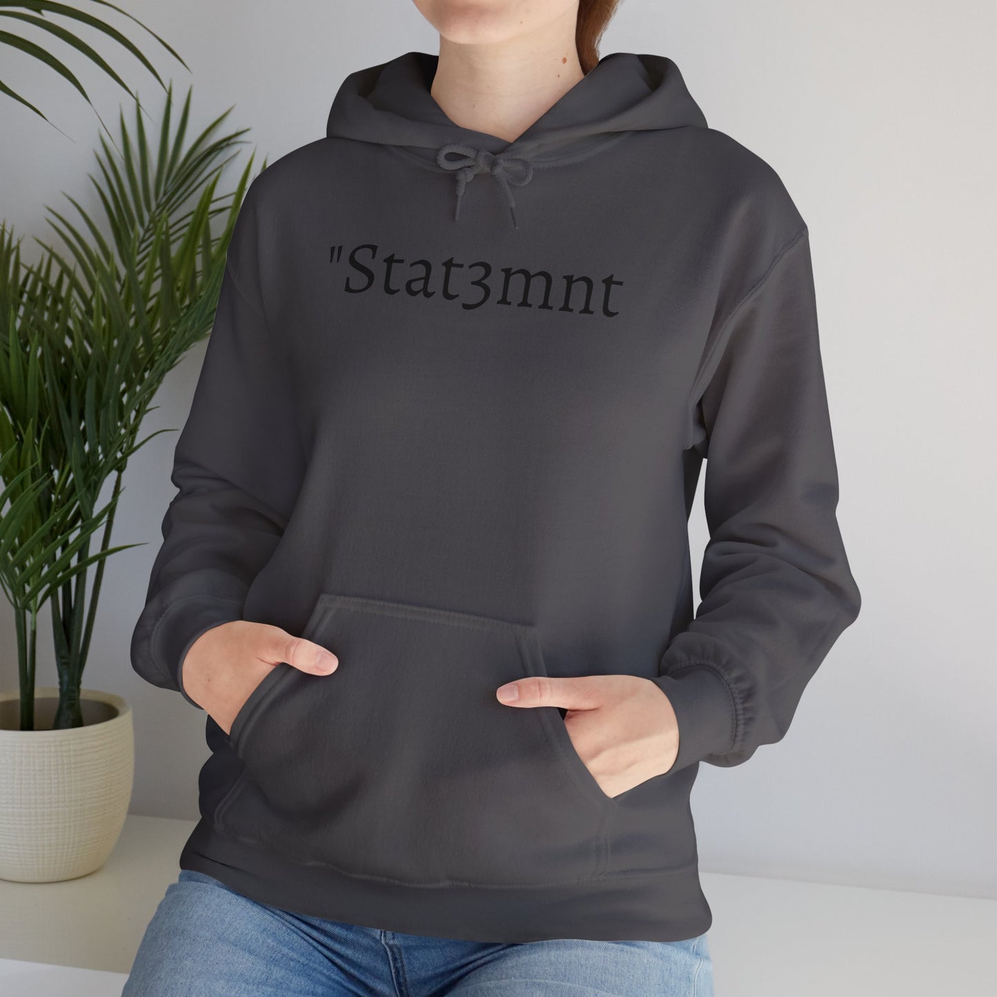 "Stat3mnt" Hooded Sweatshirt 💬