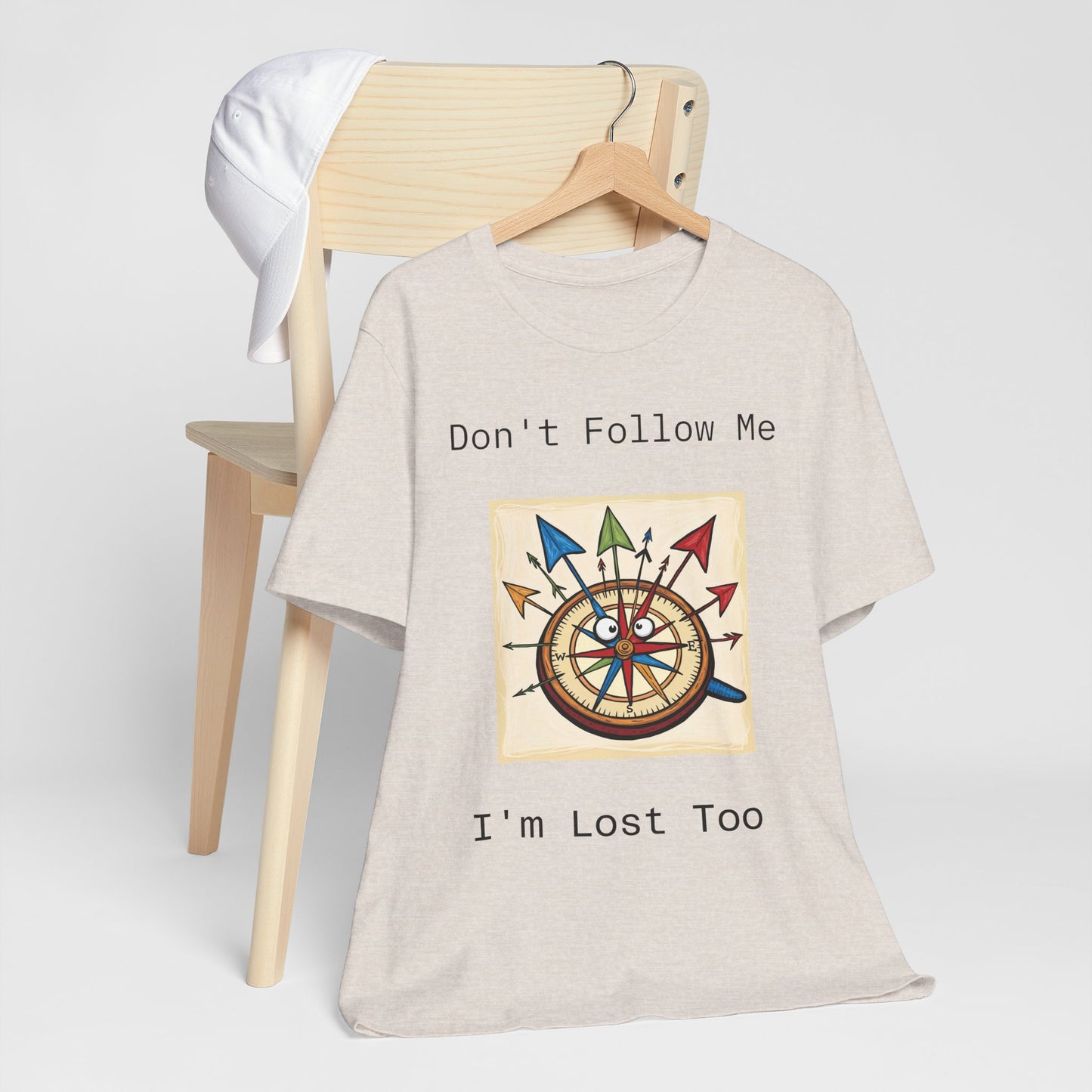 Funny Lost Compass Unisex Jersey Tee - 'Don't Follow Me I'm Lost Too'