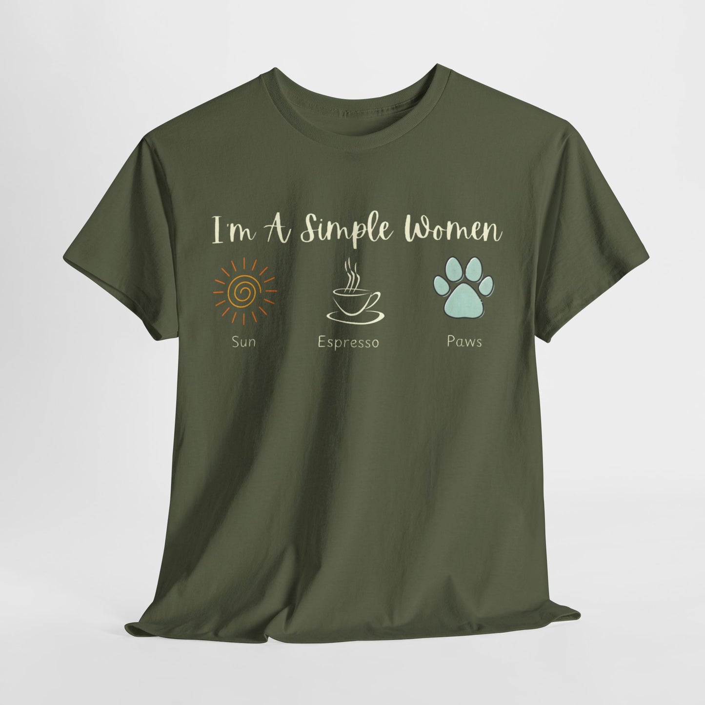 I Am a Simple Woman Cotton Tee 🌞☕🐾