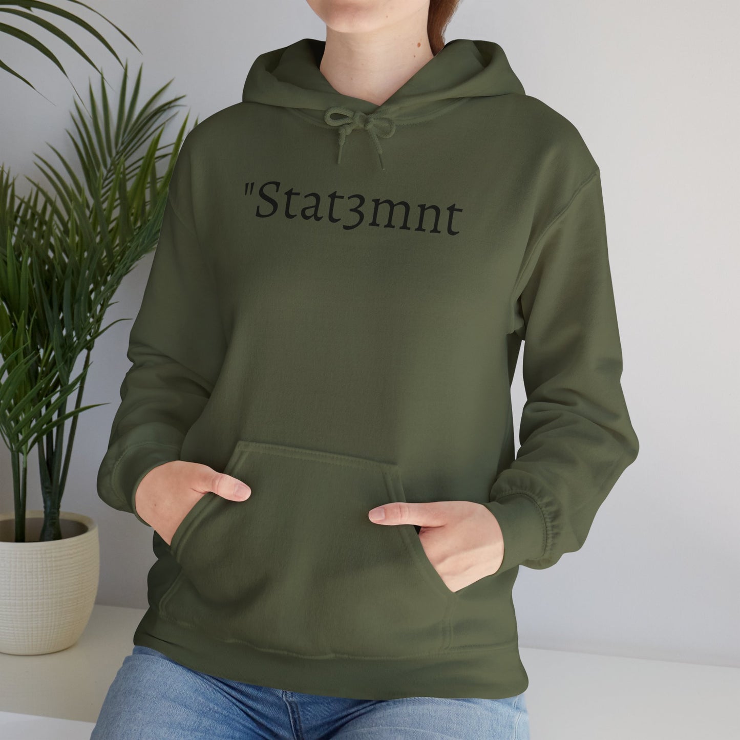 "Stat3mnt" Hooded Sweatshirt 💬