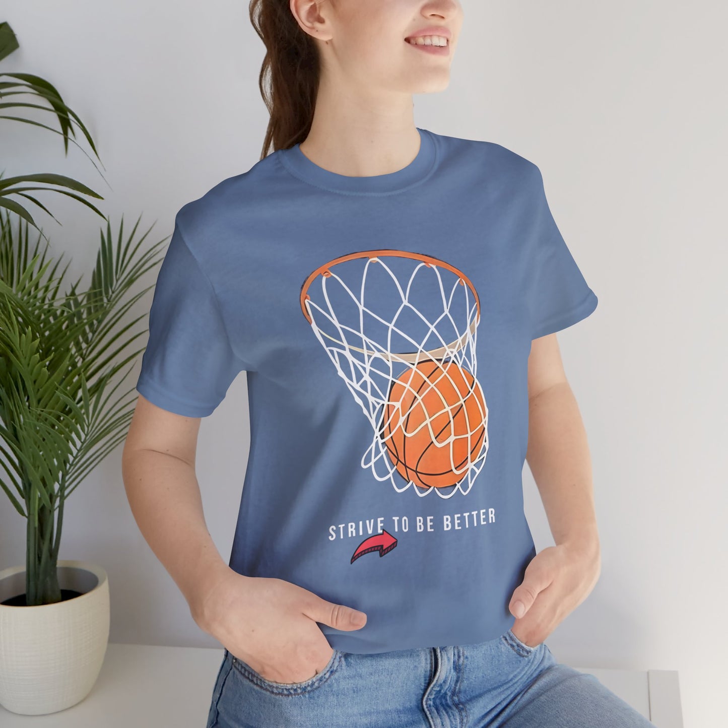 Strive to Be Better Basketball Tee - Unisex Jersey Short Sleeve T-Shirt