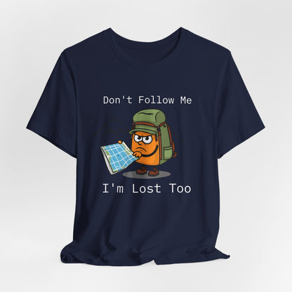 Funny Lost Adventure Tee - Unisex Short Sleeve T-Shirt