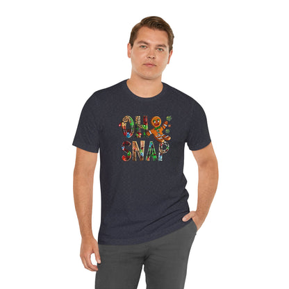 "Oh Snap" Gingerbread Unisex Jersey Tee - Fun Holiday T-shirt for Christmas Celebrations